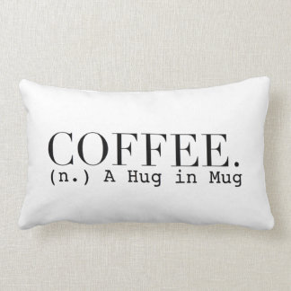 Coffee (n.) A Hug in a Mug | Chic Typography Lumbar Cushion