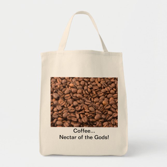 Coffee Nectar of  the Gods! Tote Bag (Front)