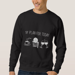 Coffee Netball And Wine Is All I Need Sweatshirt