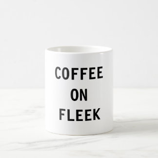 COFFEE ON FLEEK MUG