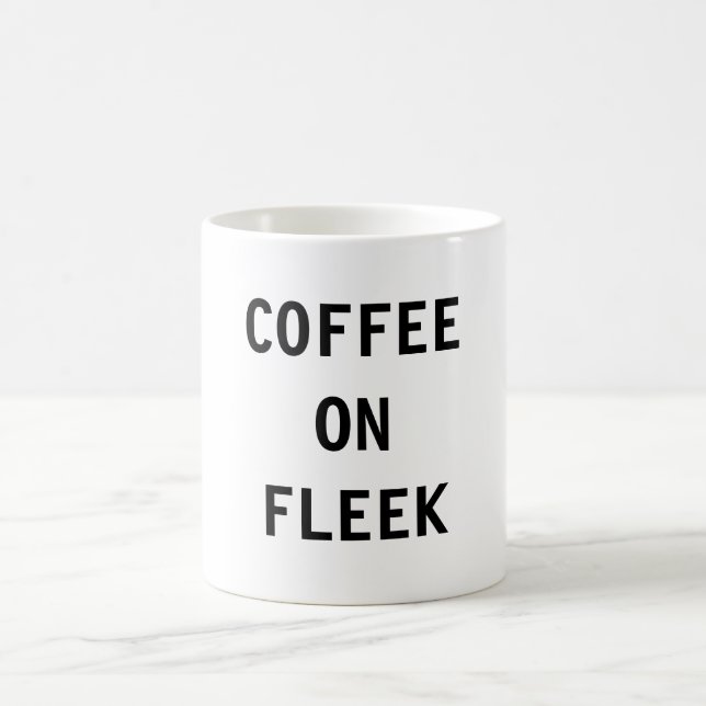 COFFEE ON FLEEK MUG (Center)