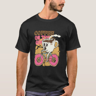 Coffee on the Go Surreal Pun Caffeine Coffee Drink T-Shirt