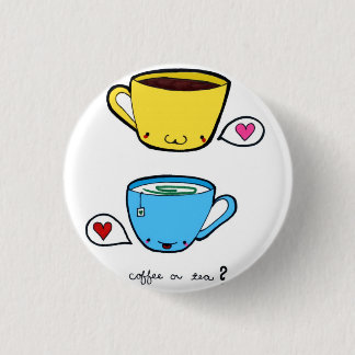 Coffee or Tea Button