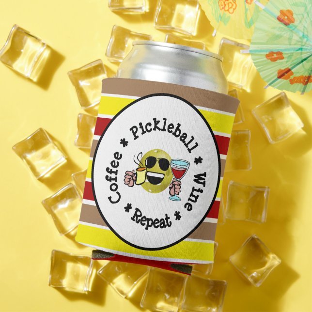 Coffee, Pickleball, Wine, Repeat Pickleball Addict Can Cooler (In Situ Summer)