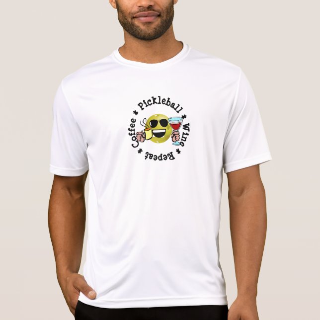 Coffee, Pickleball, Wine, Repeat T-Shirt (Front)