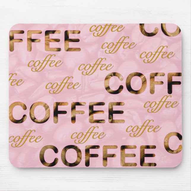 Coffee pink gold mouse pad (Front)