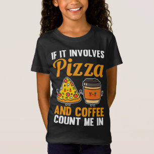 Coffee Pizza T-Shirt