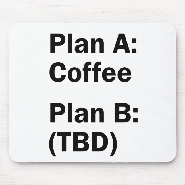 Coffee Plan Mouse Pad (Front)