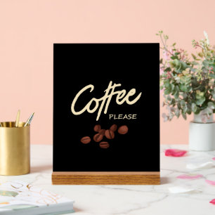 Coffee Please Coffee Lover Acrylic Sign