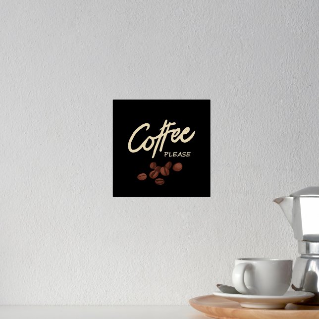 Coffee Please Coffee Lover Foil Prints (In Situ (Counter 2))