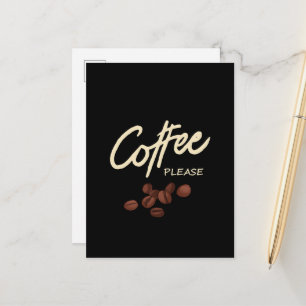 Coffee Please Coffee Lover Postcard