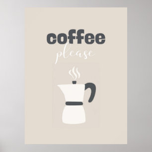 Coffee Please – Neutral Tone Coffee Maker Art Poster