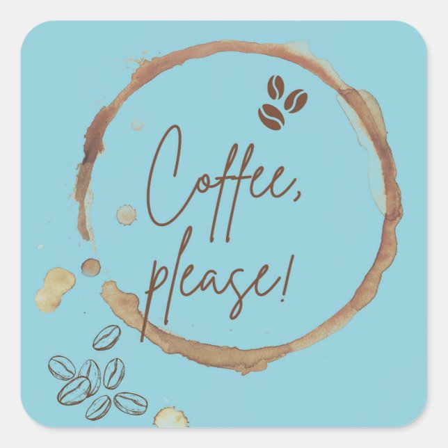Coffee Please Square Sticker (Front)