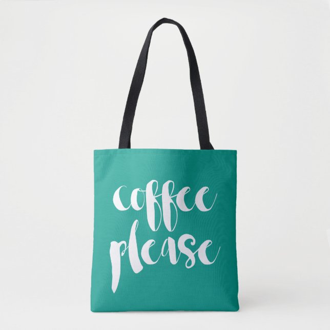 Coffee Please Tote Bag (Front)