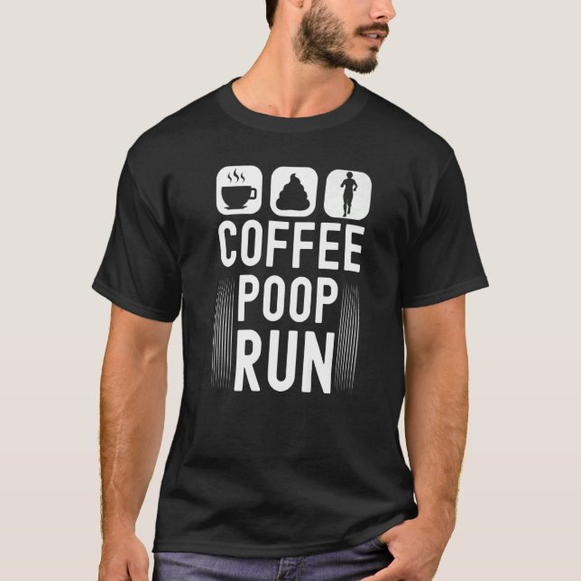 Coffee Poop Run Funny Trail Running Graphic Premiu T-Shirt (Front)