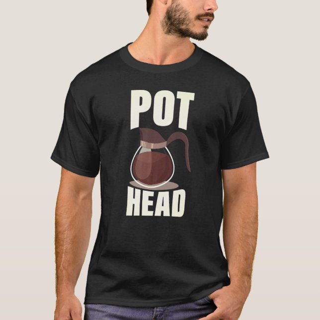 Coffee Pot Head  Drinking Espresso Caffeine Bean R T-Shirt (Front)