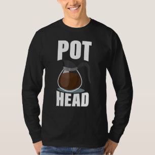 Coffee Pot Head  Drinking Espresso Caffeine Bean R T-Shirt