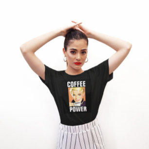 COFFEE POWER FUNNY RETRO WOMAN T-SHIRTS