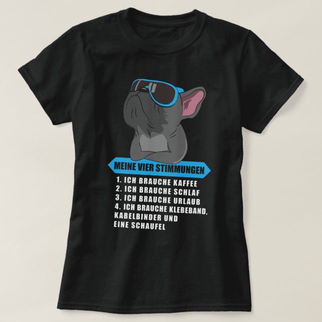 Coffee Pug Dog My Four Mood Sleep Morgenmuffel T-Shirt (Design Front)