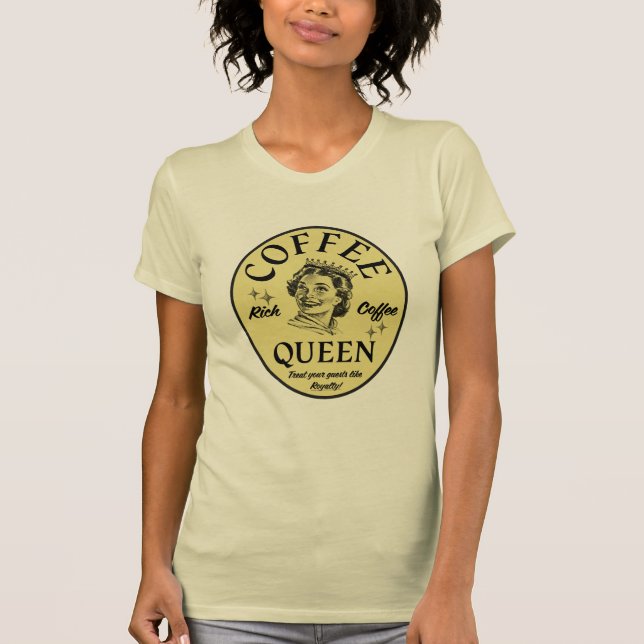 Coffee Queen T-shirt (Front)
