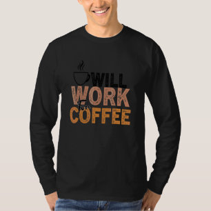 Coffee Quote Coffee Addict Cool Coffee 28 T-Shirt