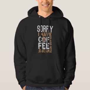 Coffee Quote Coffee Addiction Cool Coffee 14 Hoodie
