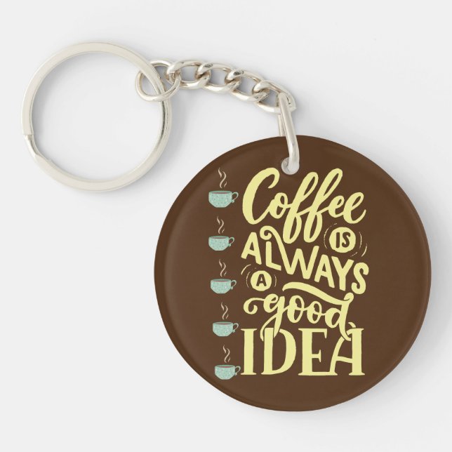 coffee quote key ring (Front)