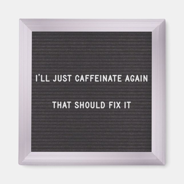 Coffee Quote - Letter board magnet 3.1 (Front)