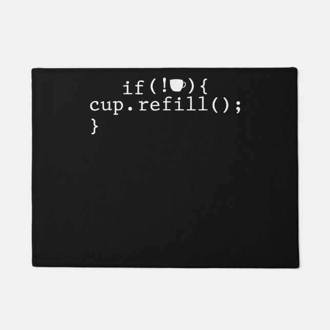Coffee Refill Smart Coding Software Engineer Doormat (Front)