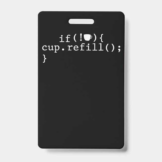 Coffee Refill Smart Coding Software Engineer ID Badge (Front)