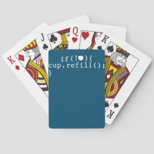 Coffee Refill Smart Coding Software Engineer Playing Cards