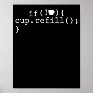Coffee Refill Smart Coding Software Engineer Poster
