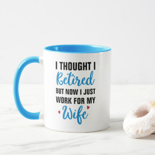 Coffee Retirement Retiree Humour Husband Wife funn Mug
