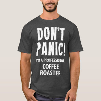 Coffee Roaster  T-Shirt