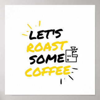 Coffee roasting poster