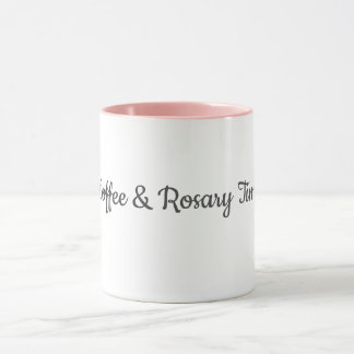 Coffee & Rosary Time Mug