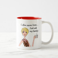 “Coffee Saves Lives - Ask My Family” DIVA
