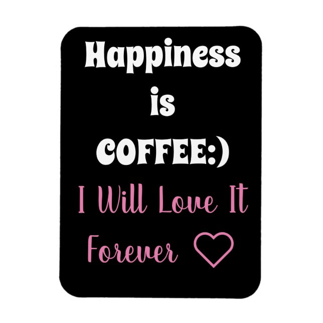 Coffee Saying Magnet (Vertical)