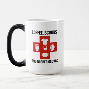 Coffee, Scrubs and Rubber Gloves Mug