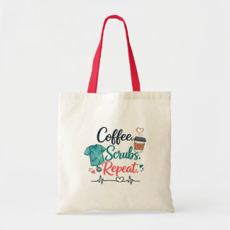Coffee. Scrubs. Repeat. Tote Bag