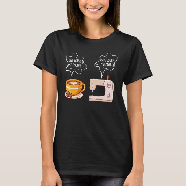 Coffee Sewing Machine Seamstress T-Shirt (Front)