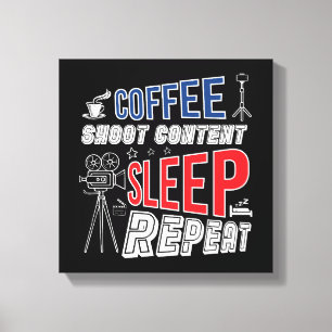 Coffee Shoot Content Sleep Repeat Canvas Print