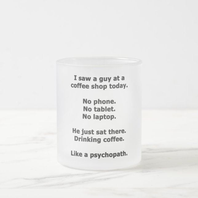 Coffee Shop Frosted Glass Coffee Mug (Center)