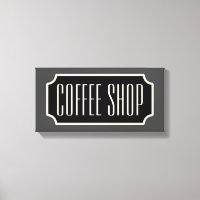 Coffee Shop Sign Canvas