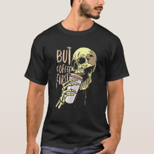 Coffee Skull Coffee Addiction T-Shirt