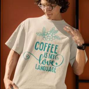 Coffee Slogan Design - Coffee Love Typography  T-Shirt