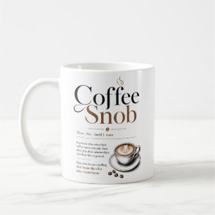 Coffee Snob Mug