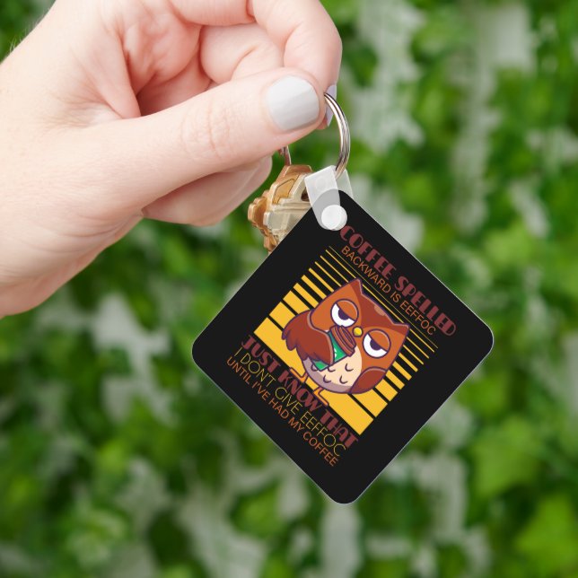 Coffee Spelled Backward Is Eeffoc Key Ring (Hand)