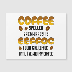 Coffee Spelled Backwards Coffee lover