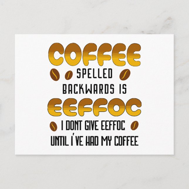 Coffee Spelled Backwards Coffee lover Holiday Postcard (Front)
